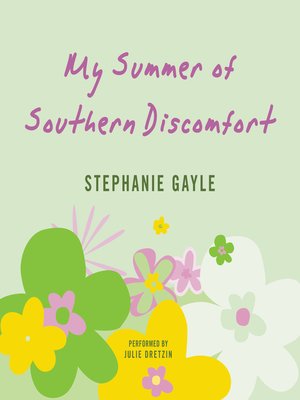 cover image of My Summer of Southern Discomfort